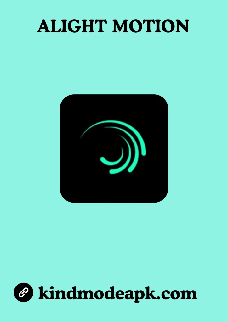 alightmotion mod apk https://kingmodeapk.com/