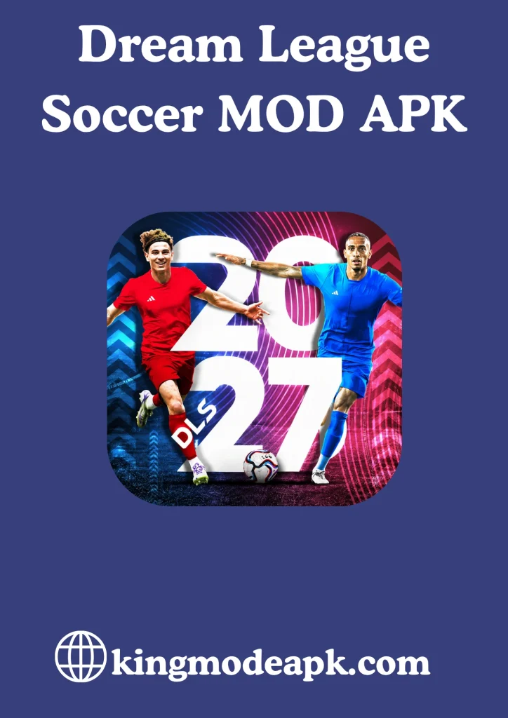 dream league soccer mod apk https://kingmodeapk.com/