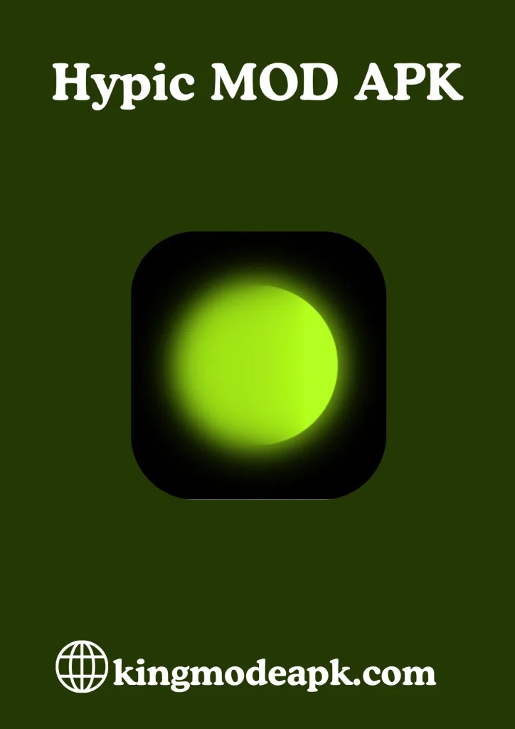 Hypic mod apk https://kingmodeapk.com/