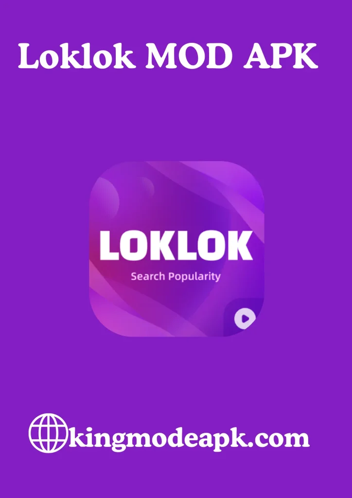 loklok mod apk https://kingmodeapk.com/