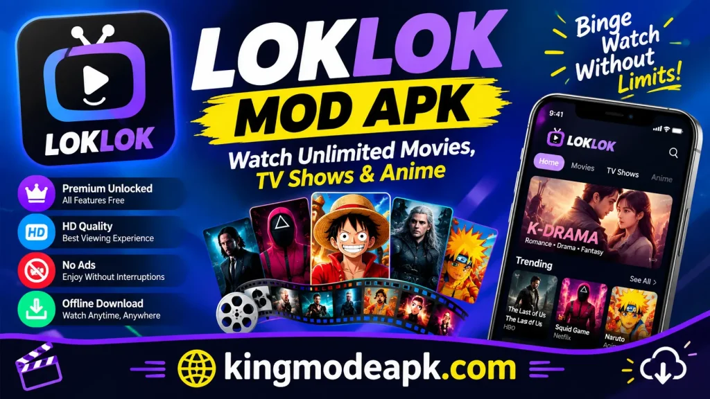 loklok mod apk https://kingmodeapk.com/