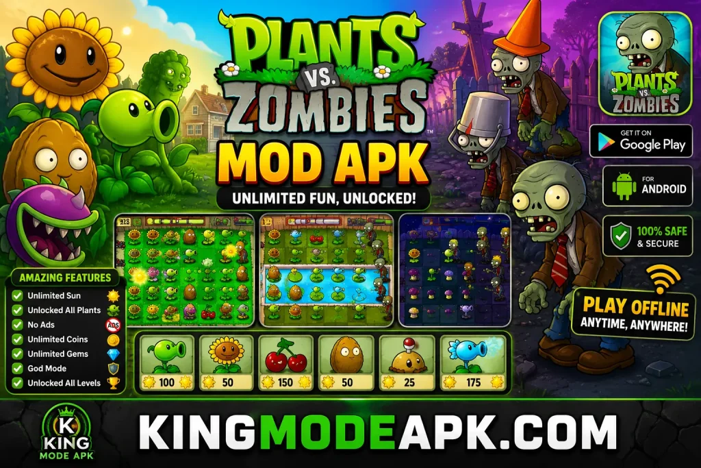  plants vs zombie mod apk https://kingmodeapk.com