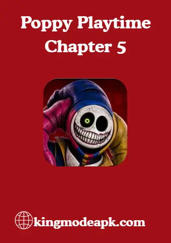 poppy playtime chapter5 https://kingmodeapk.com/