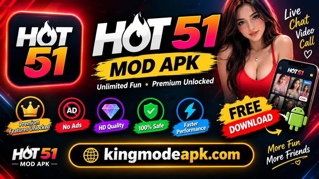 Hot 51 MOD APK https://kingmodeapk.com/