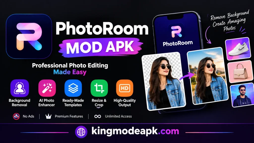 PhotoRoom MOD APK https://kingmodeapk.com/