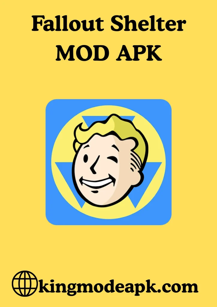 Fallout Shelter MOD APK https://kingmodeapk.com/