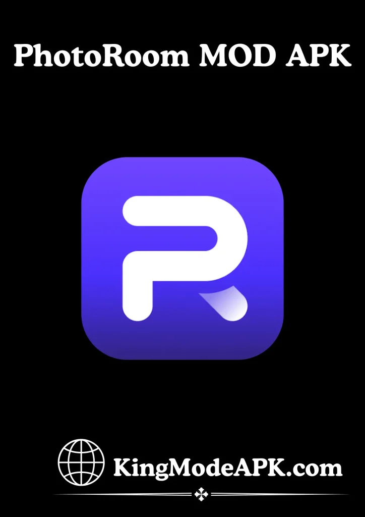 PhotoRoom MOD APK (1) https://kingmodeapk.com/