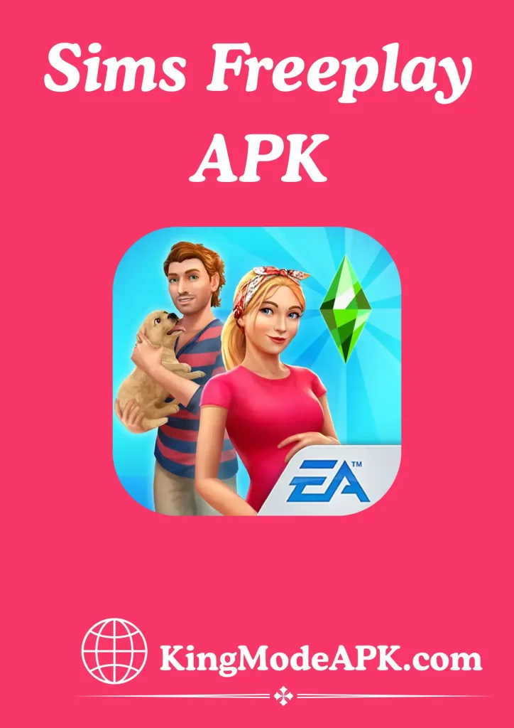 Sims Freeplay APK https://kingmodeapk.com/