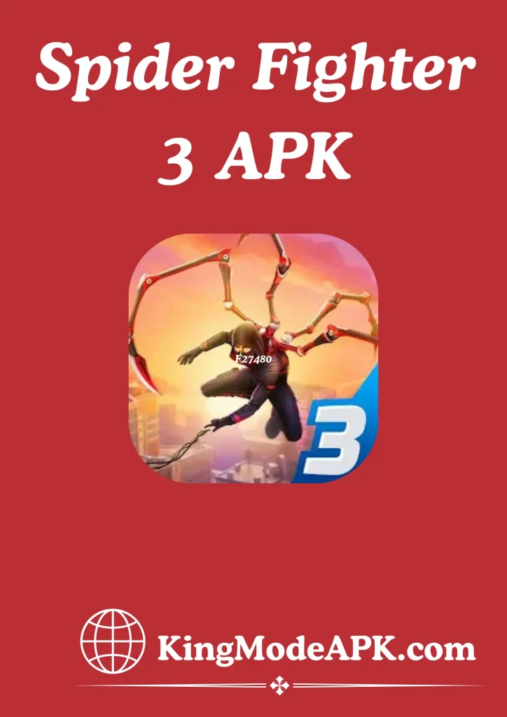 Spider Fighter 3 APK https://kingmodeapk.com/