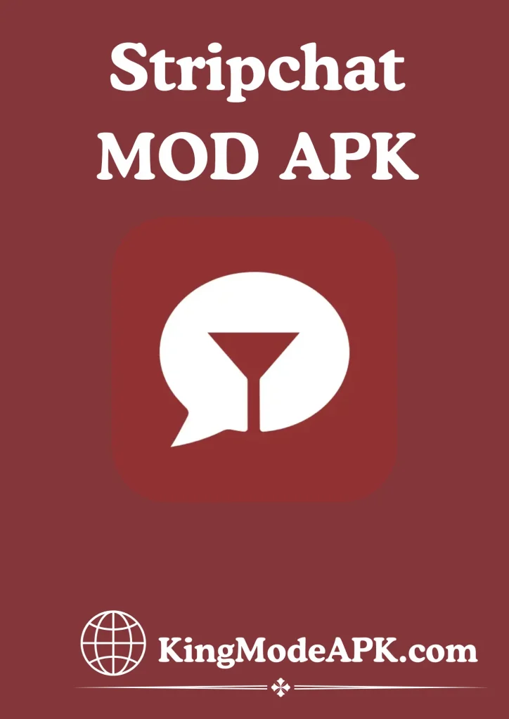 Stripchat MOD APK https://kingmodeapk.com/