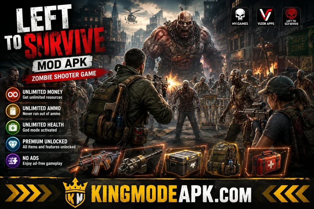 left to survive mod apk https://kingmodeapk.com/